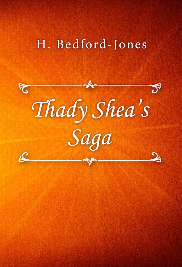 Boekomslag van Thady Shea’s Saga