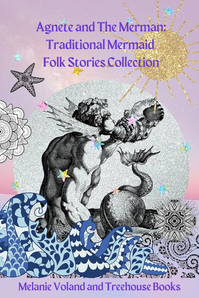Buchcover für Agnete and The Merman: Traditional Mermaid Folk Stories Collection