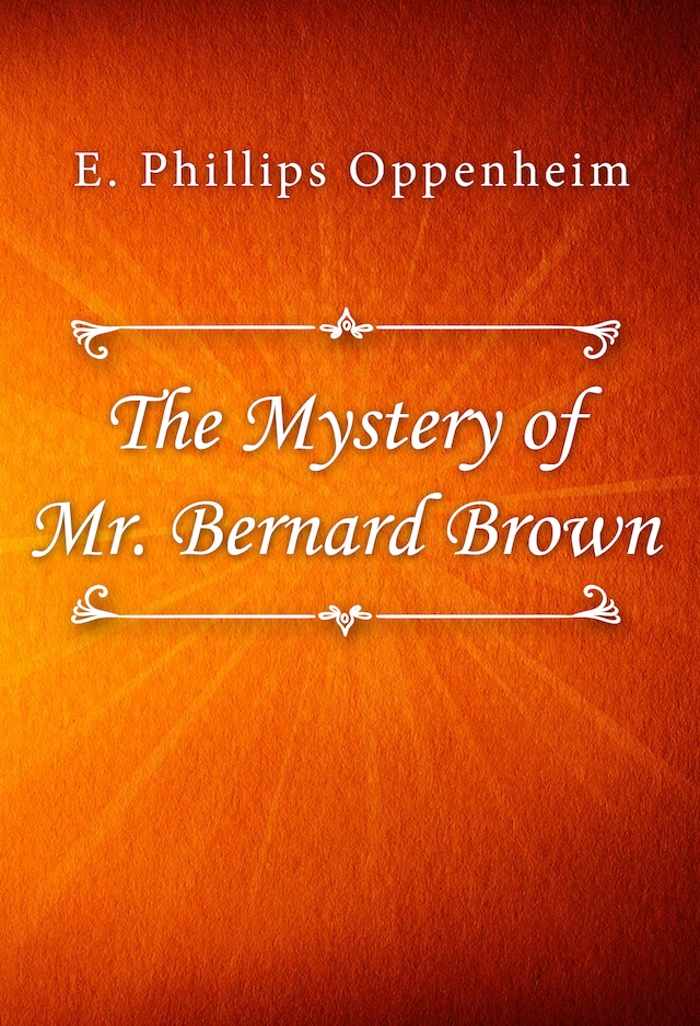Kirjankansi teokselle The Mystery of Mr. Bernard Brown