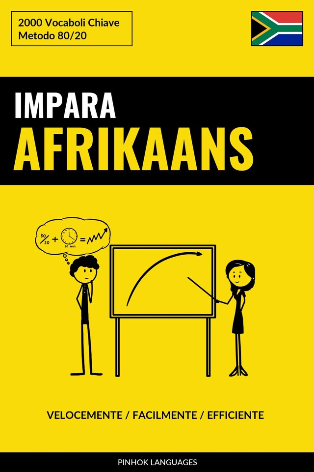 Impara l’Afrikaans - Velocemente / Facilmente / Efficiente