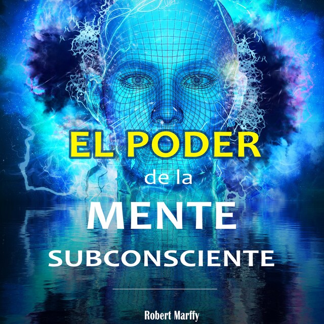 Book cover for El Poder de la Mente Subconsciente