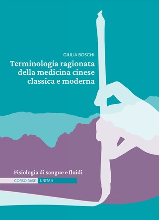 Terminologia ragionata della medicina cinese classica e moderna | Unità 5 bookCoverFor
