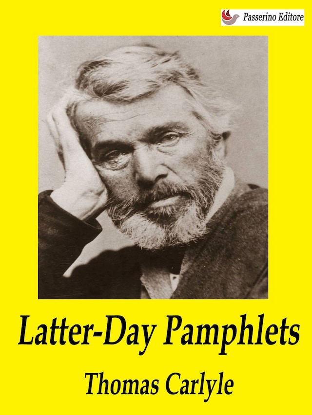 Copertina del libro per Latter-Day Pamphlets