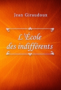 L’École des indifférents