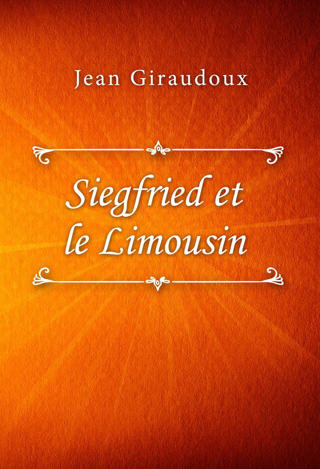 Portada de libro para Siegfried et le Limousin