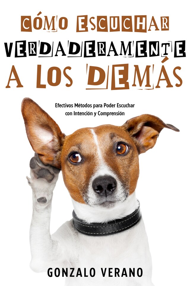 Buchcover für Cómo Escuchar Verdaderamente a los Demás