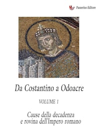 Da Costantino a Odoacre Vol.1