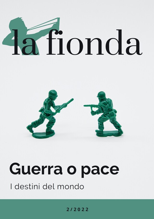 Portada de libro para La fionda 2/2022. Guerra o pace