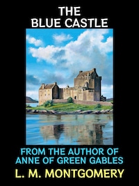 The Blue Castle