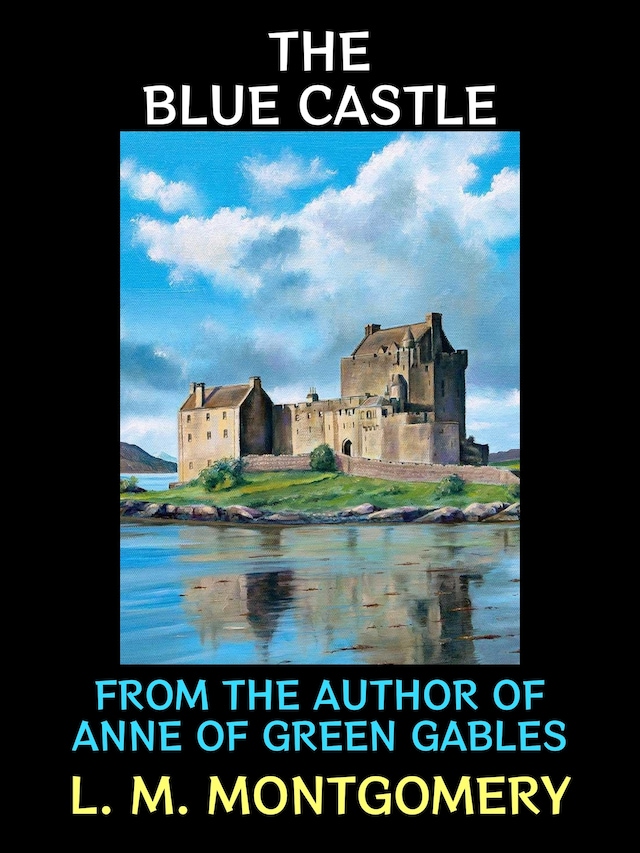 Book cover for The Blue Castle