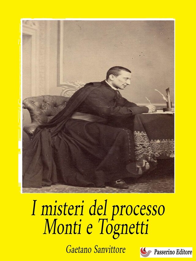 Okładka książki dla I misteri del processo Monti e Tognetti