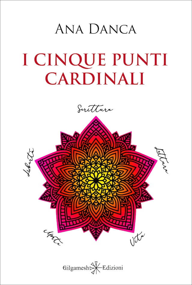 Book cover for I cinque punti cardinali