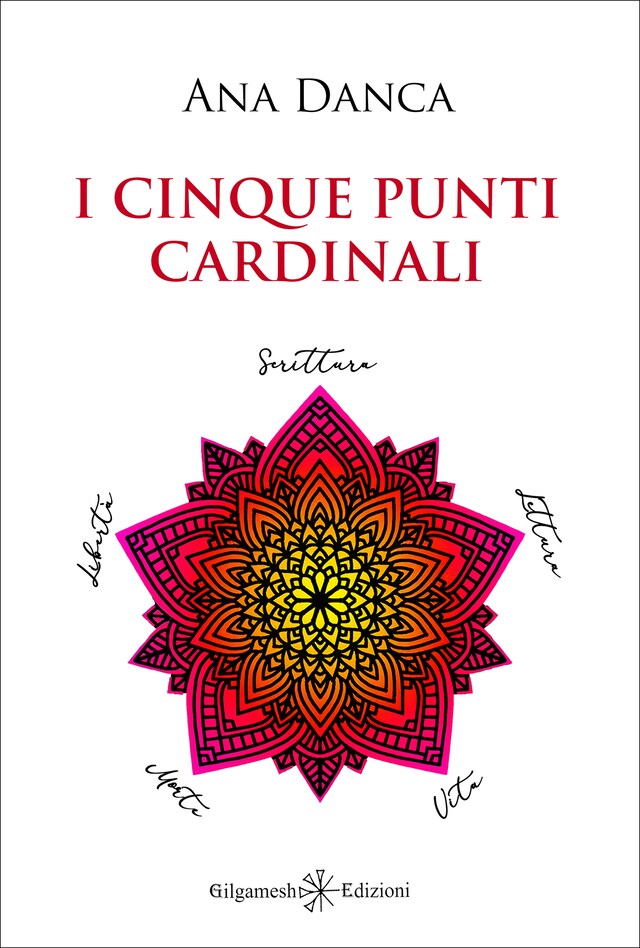 Book cover for I cinque punti cardinali