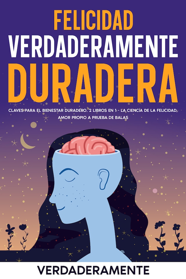 Copertina del libro per Felicidad Verdaderamente Duradera