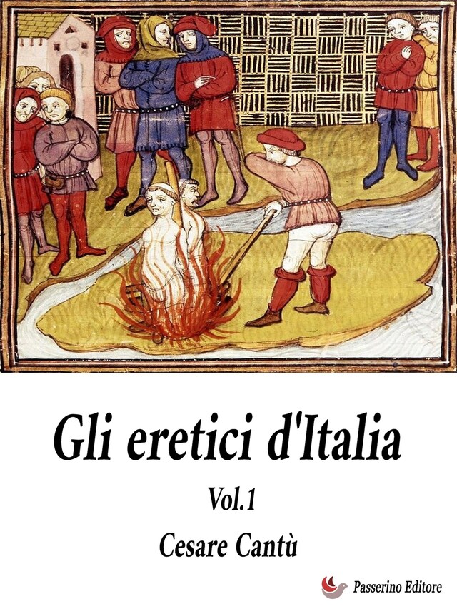 Portada de libro para Gli Eretici d'Italia. Vol. 1