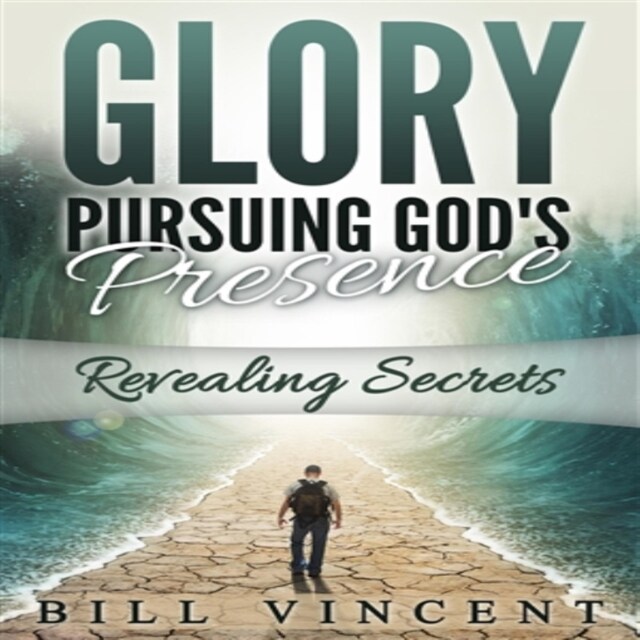 Copertina del libro per Glory: Pursuing God's Presence