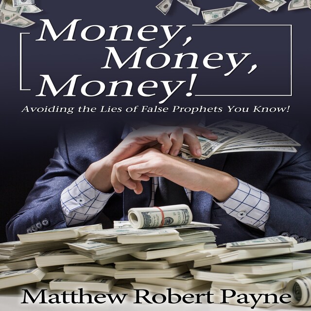 Couverture de livre pour Money, Money, Money!