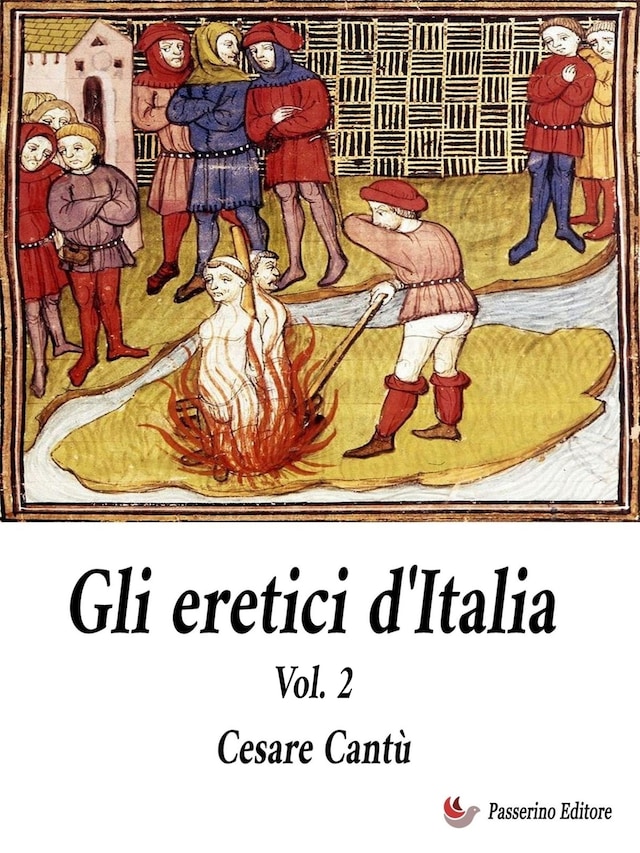 Book cover for Gli Eretici d'Italia. Vol. 2