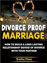 A Divorce-Proof Marriage