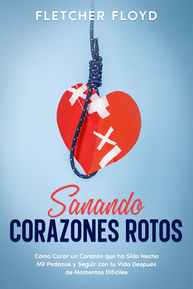 Book cover for Sanando Corazones Rotos