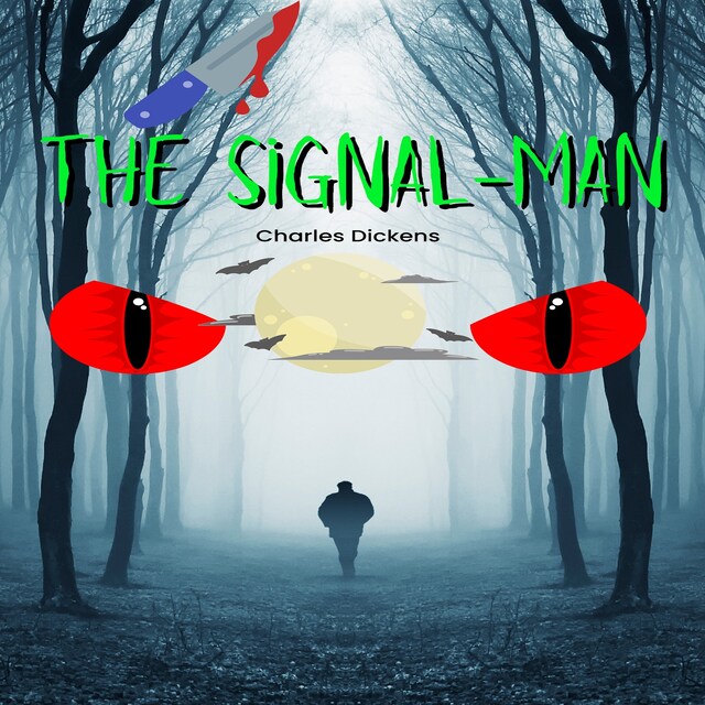 Kirjankansi teokselle The Signal-Man