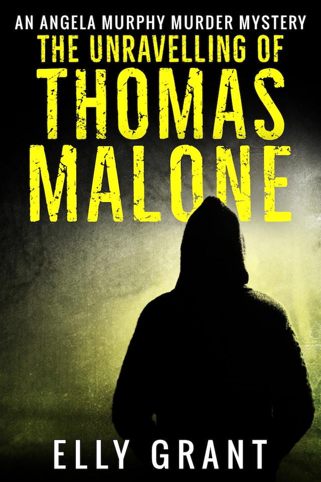 Book cover for The Unravelling of Thomas Malone