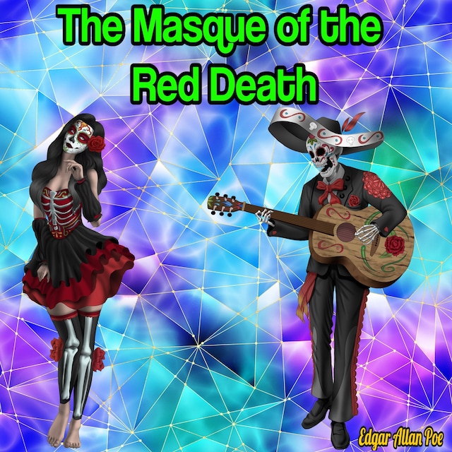 Boekomslag van The Masque of the Red Death: A Fantasy