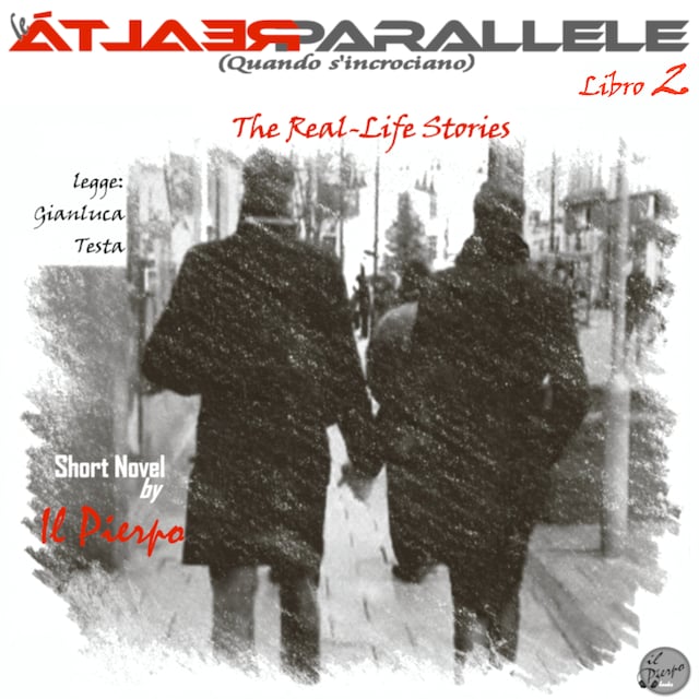Book cover for Le Realtà Parallele - Libro 2