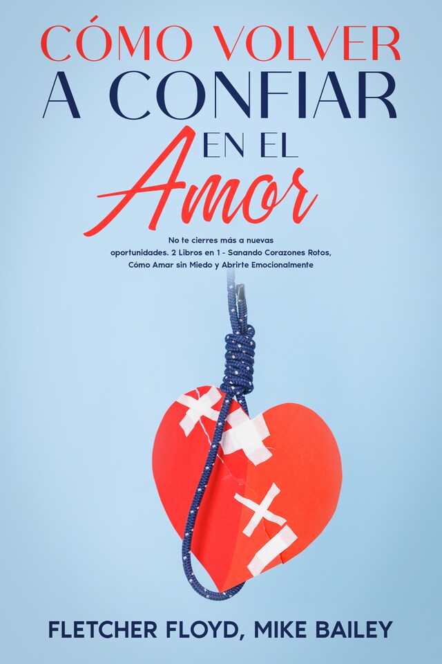 Buchcover für Cómo Volver a Confiar en el Amor