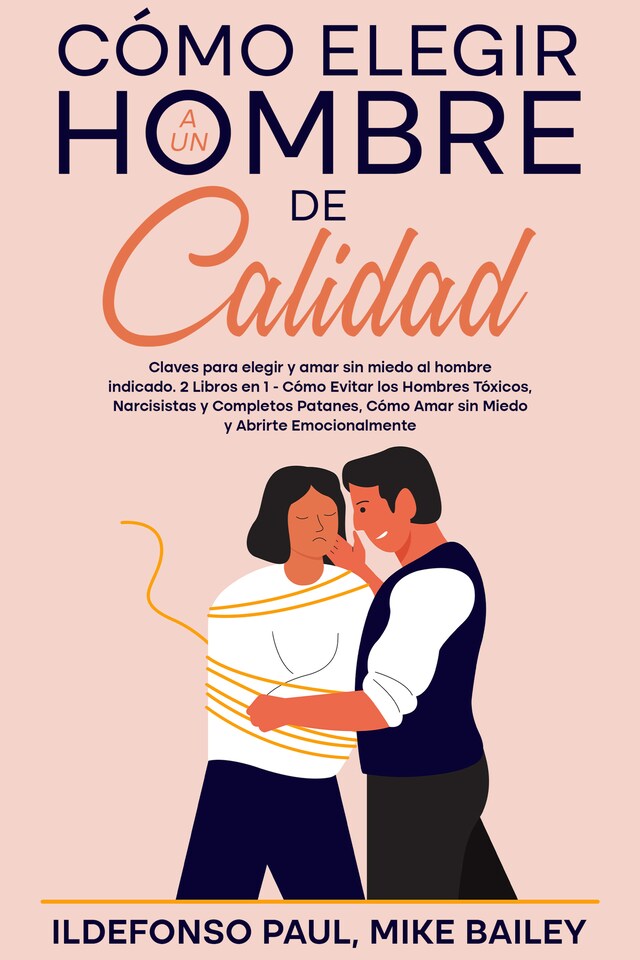 Portada de libro para Cómo Elegir a un Hombre de Calidad