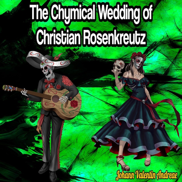 Copertina del libro per The Chymical Wedding of Christian Rosenkreutz
