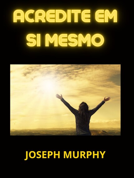 Acredite em Si mesmo (Traduzido) bookCoverFor
