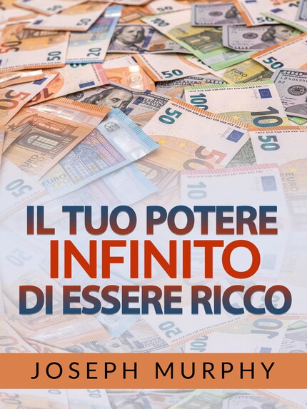 Il tuo Potere infinito di essere Ricco (Tradotto) bookCoverFor