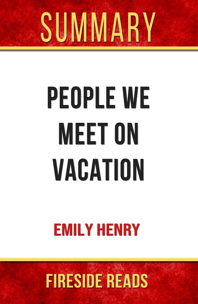 Book cover for People We Meet On Vacation by Emily Henry: Summary by Fireside Reads