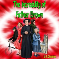 The Incredulity of Father Brown
