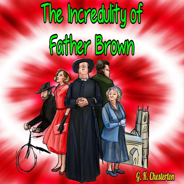 Book cover for The Incredulity of Father Brown