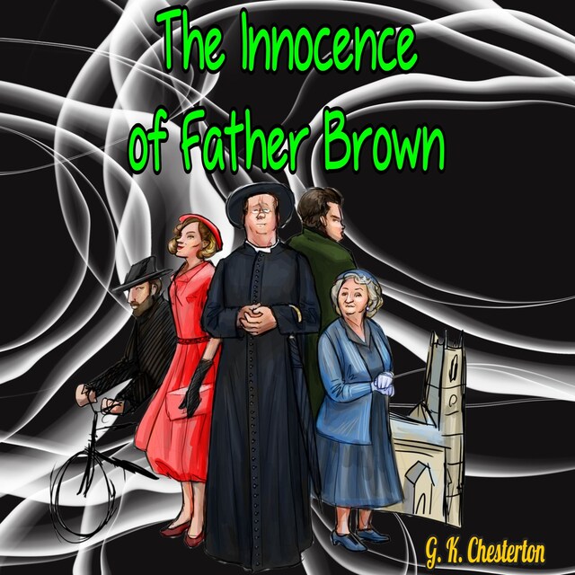 Couverture de livre pour The Innocence of Father Brown