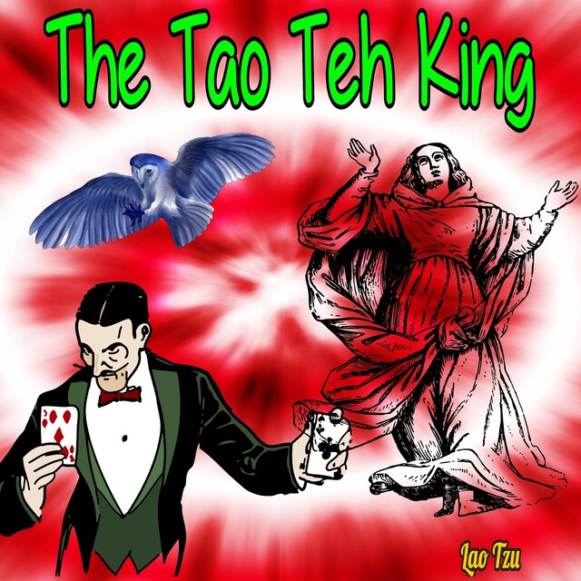 Buchcover für The Tao Teh King: Tao Te Ching