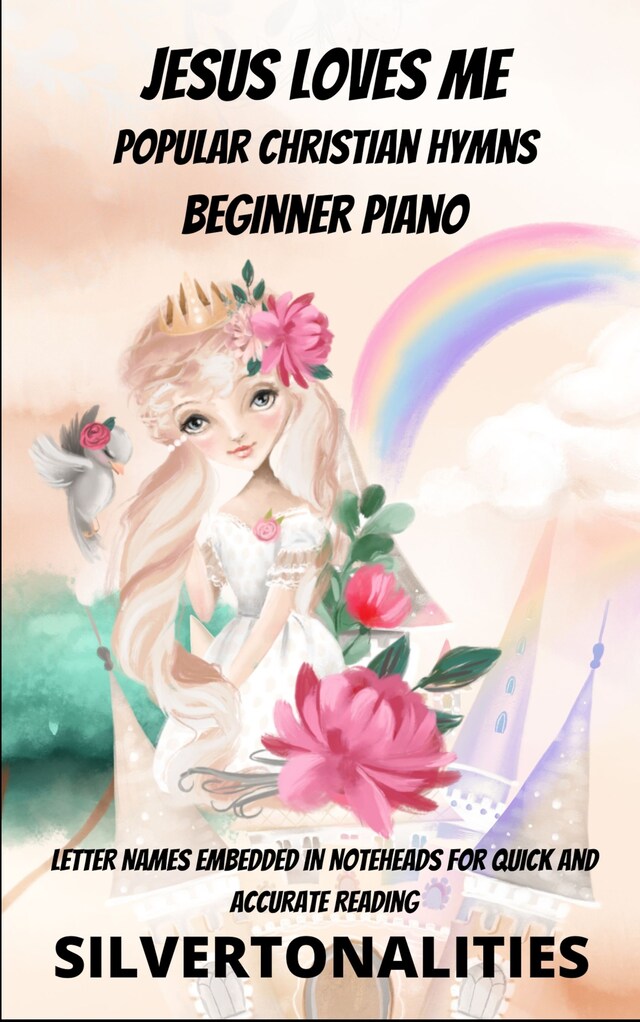 Book cover for Jesus Loves Me Beginner Piano Collection Littlest Christians Series