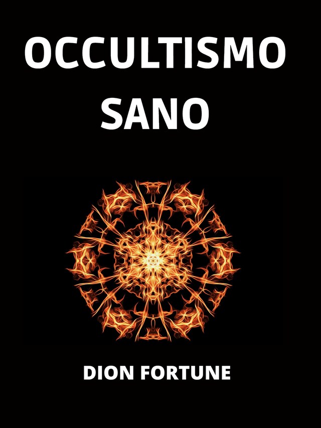 Kirjankansi teokselle Occultismo sano (Tradotto)