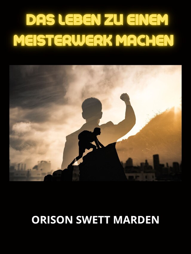 Buchcover für Das Leben zu einem Meisterwerk machen (Übersetzt)