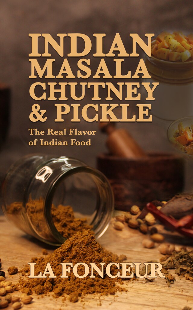 Okładka książki dla Indian Masala Chutney & Pickle