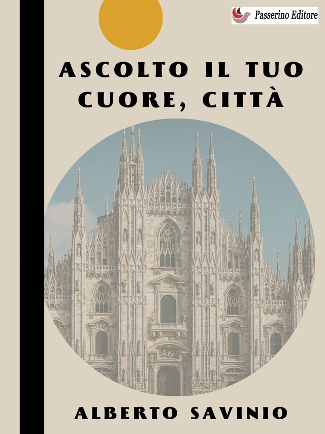 Portada de libro para Ascolto il tuo cuore, città