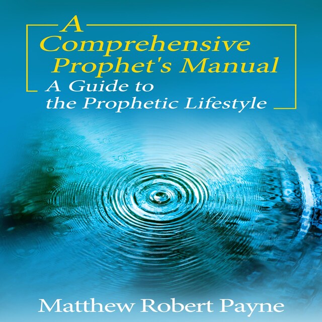 Boekomslag van A Comprehensive Prophet’s Manual