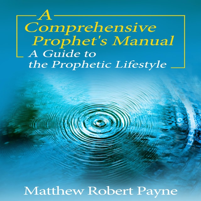 Book cover for A Comprehensive Prophet’s Manual