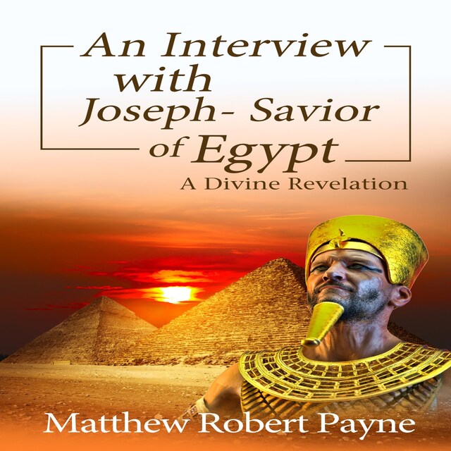 Buchcover für An Interview with Joseph - Savior of Egypt