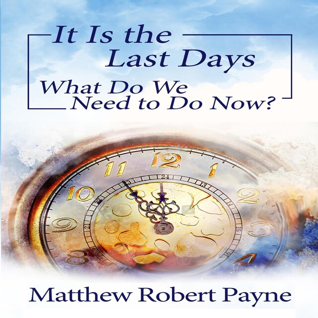 Couverture de livre pour It Is the Last Days