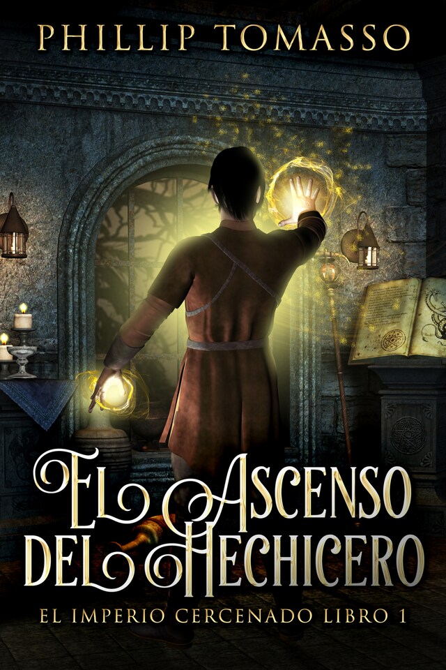 Couverture de livre pour El Ascenso del Hechicero