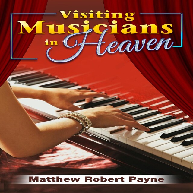 Book cover for Visiting Musicians in Heaven