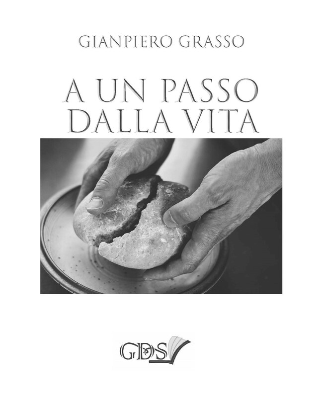 Book cover for A un passo dalla vita